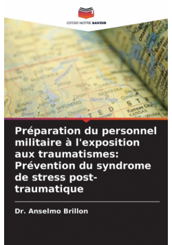 Préparation du personnel militaire à l'exposition aux traumatismes