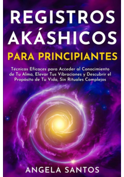 Registros Akáshicos para Principiantes