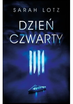 Dzień czwarty, Nowa