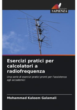Esercizi pratici per calcolatori a radiofrequenza