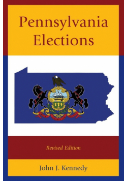 Pennsylvania Elections, Revised Edition