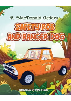 Safety Rob And Ranger Dog