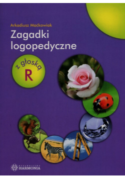 Zagadki logopedyczne z głoską R
