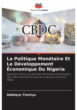 La Politique Monétaire Et Le Développement Économique Du Nigeria