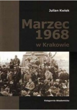 Marzec 1968 w Krakowie