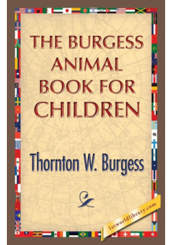The Burgess Animal Book for Children
