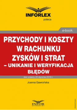 Przychody i koszty w rachunku zysków i strat – unikanie i weryfikacja błędów