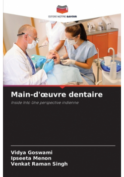 Main-d'œuvre dentaire