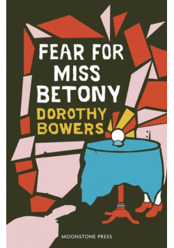 Fear For Miss Betony