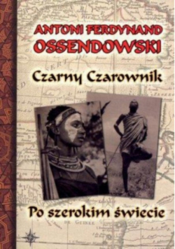 Czarny Czarownik. Po szerokim świecie