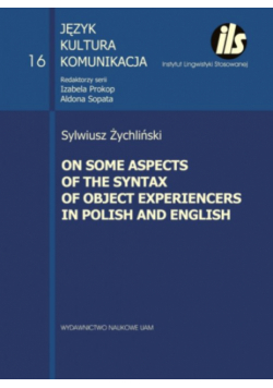 On some aspects of the syntax of object Experiencers in Polish and English