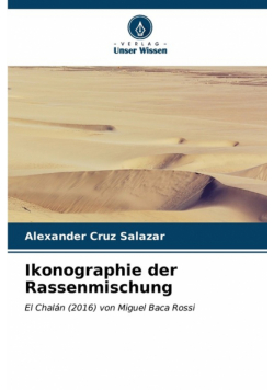Ikonographie der Rassenmischung