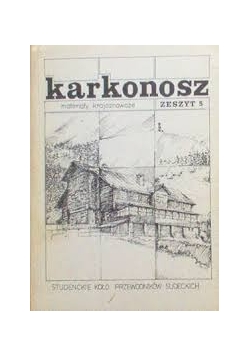 Karkonosze. Materiały krajoznawcze, zeszyt 5
