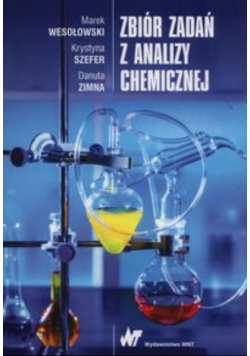 Zbiór zadań z analizy chemicznej