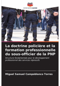 La doctrine policière et la formation professionnelle du sous-officier de la PNP