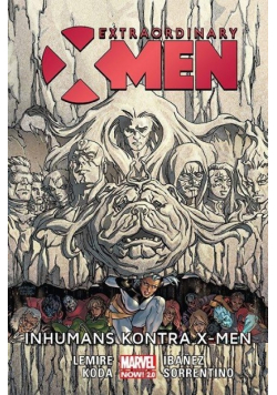 Extraordinary X-Men. Inhumans kontra X-Men Tom 4