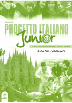Progetto italiano junior 3. Przewodnik Metodyczny