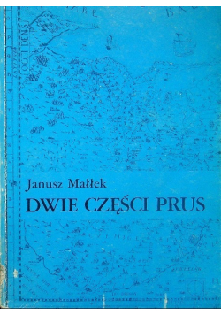 Dwie części Prus