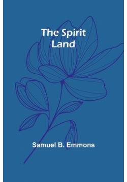 The Spirit Land