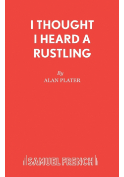 I Thought I Heard a Rustling