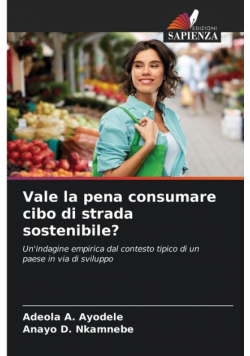 Vale la pena consumare cibo di strada sostenibile?