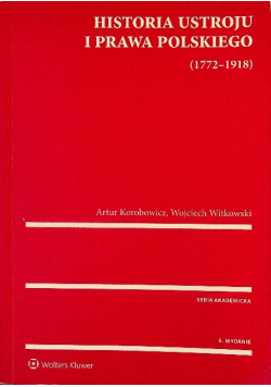 Historia ustroju i prawa polskiego 1772 - 1918