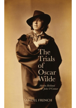 The Trials Of Oscar Wilde