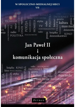 Jan Paweł II i komunikacja społeczna