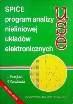 Spice program analizy nieliniowej układów elektronicznych