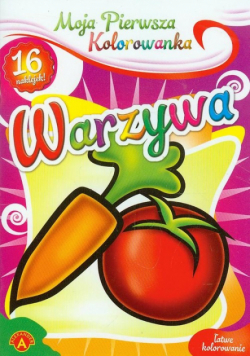 Moja pierwsza kolorowanka Warzywa