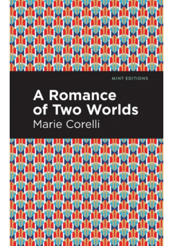 A Romance of Two Worlds