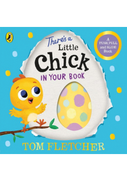 There’s a Little Chick In Your Book