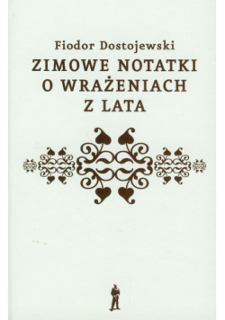 Zimowe notatki o wrażeniach z lata