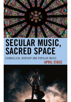 Secular Music, Sacred Space
