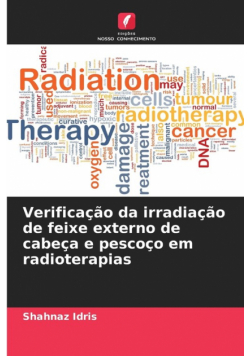 Verificação da irradiação de feixe externo de cabeça e pescoço em radioterapias