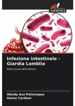 Infezione intestinale - Giardia Lamblia