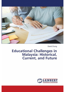 Educational Challenges in Malaysia