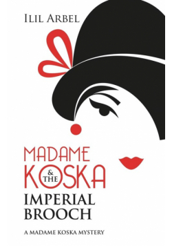 Madame Koska & the Imperial Brooch