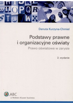 Podstawy prawne i organizacyjne oświaty