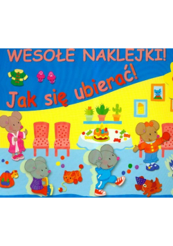Wesołe naklejki Jak się ubierać