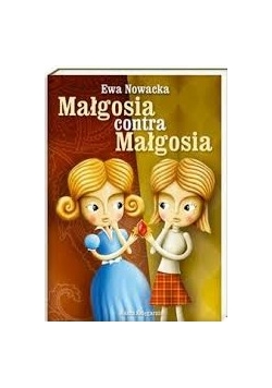 Małgosia contra Małgosia