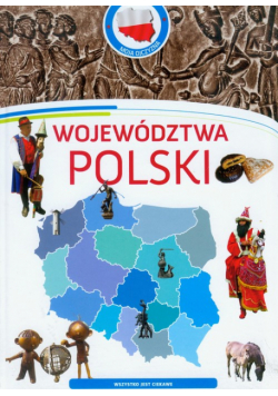 Województwa Polski  Moja Ojczyzna
