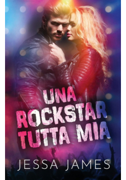 Una rockstar tutta mia