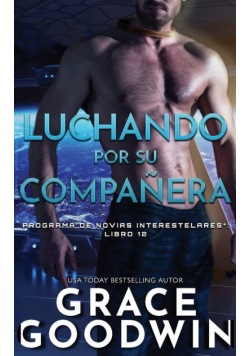 Luchando por su compañera