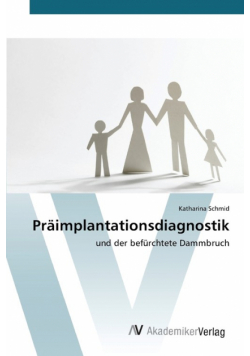 Präimplantationsdiagnostik
