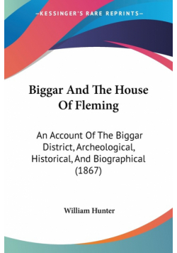 Biggar And The House Of Fleming