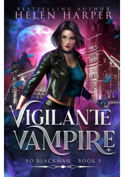 Vigilante Vampire