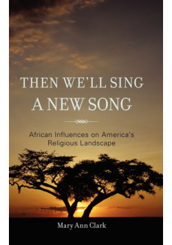 Then We'll Sing a New Song