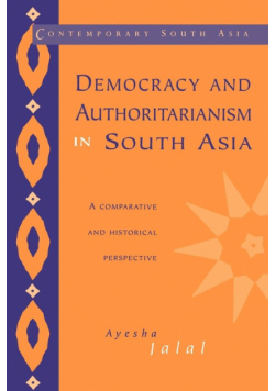 Democracy and Authoritarianism in South Asia