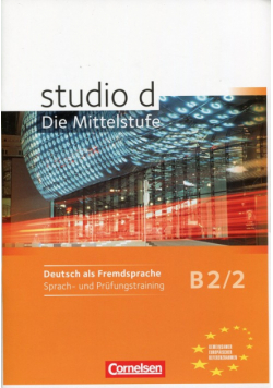Studio d B2/2 Sprach- und Prufungstraining